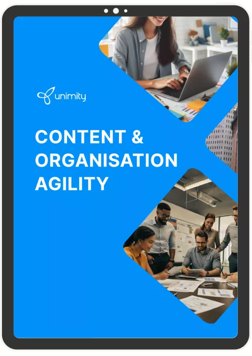 An image that reads "Content & Organization agility."
